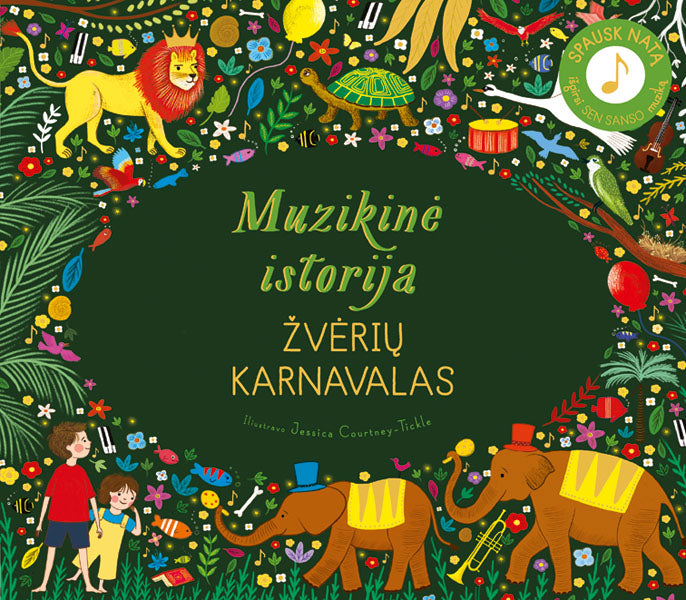 Muzikinė istorija. Žvėrių karnavalas