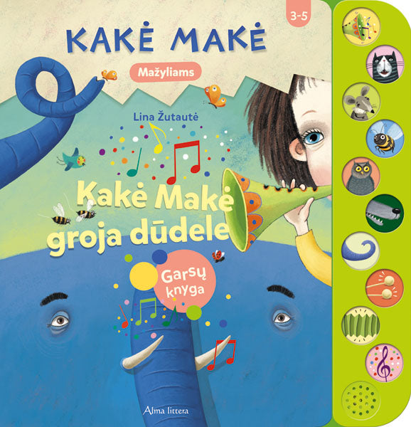 Kakė Makė. Kakė Makė groja dūdele