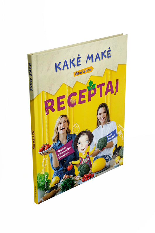 Kakė Makė. Receptai