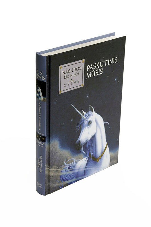 Paskutinis mūšis. Ciklo "Narnijos kronikos" 7-oji knyga