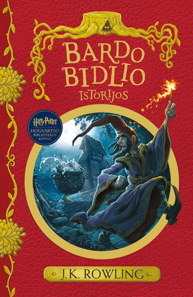 Bardo Bidlio istorijos. Hogvartso bibliotekos knyga