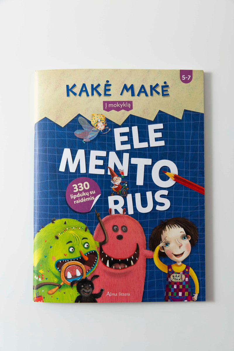 Kakė Makė. Elementorius