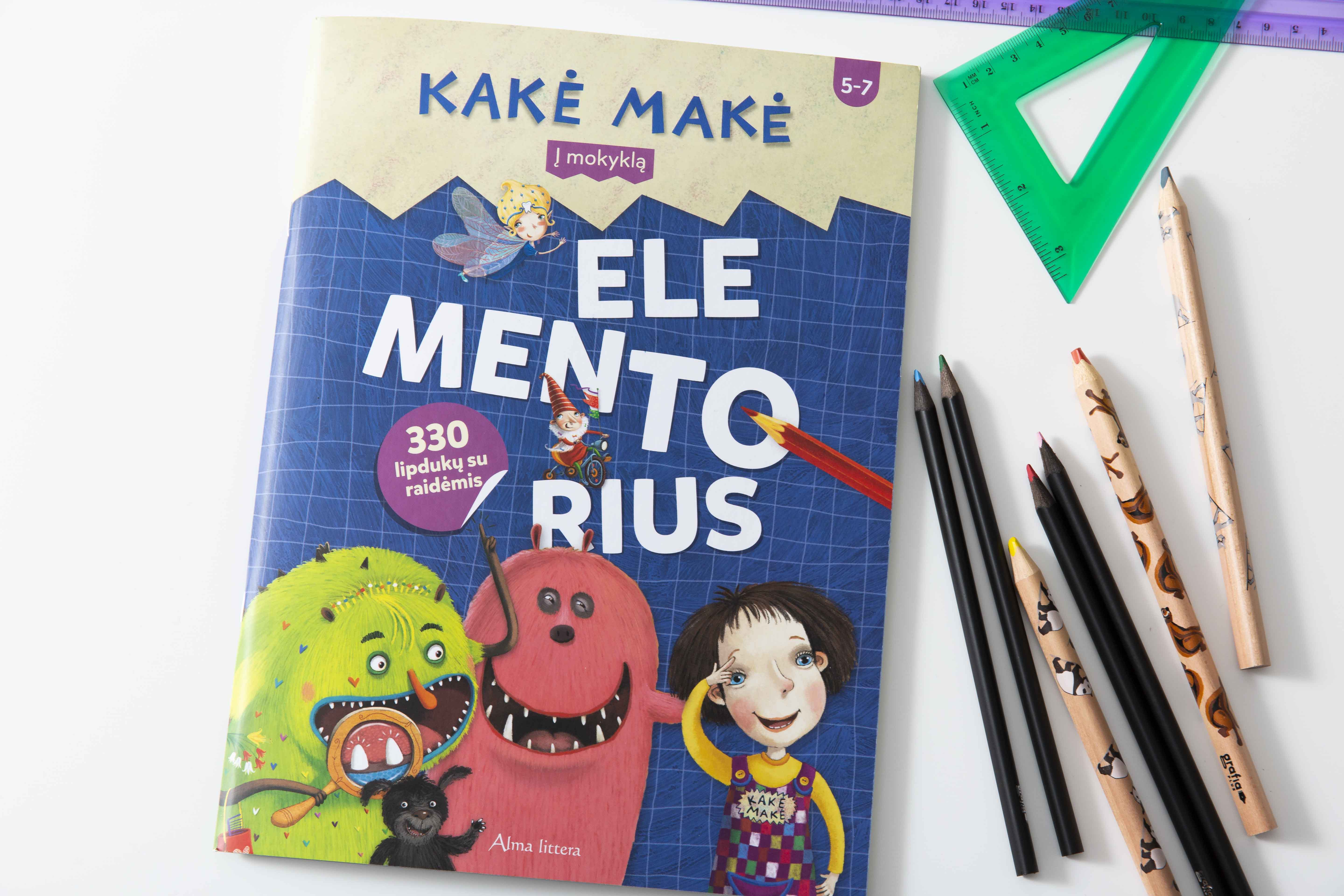 Kakė Makė. Elementorius