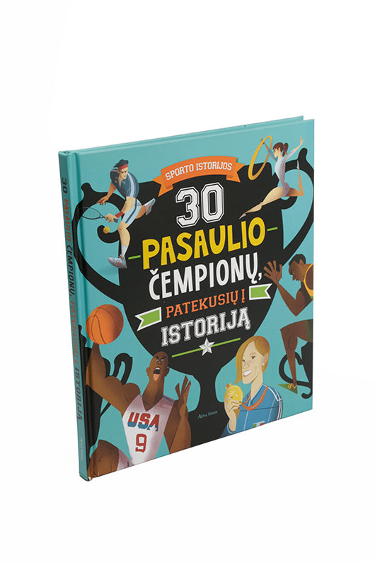 30 pasaulio čempionų, patekusių į istoriją