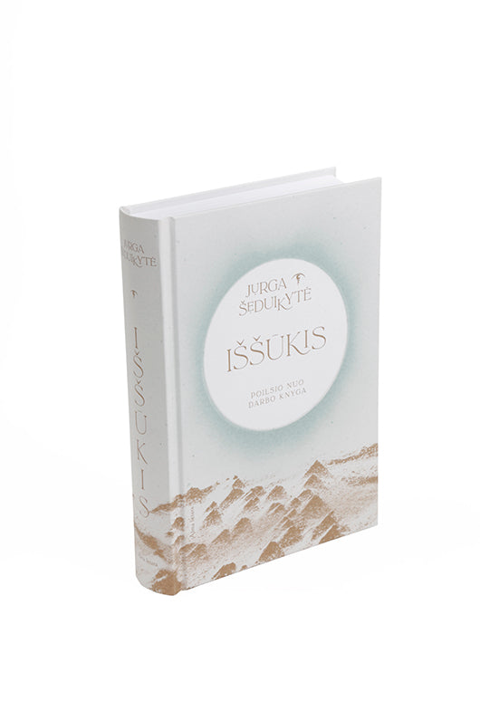 IŠŠŪKIS. Poilsio nuo darbo knyga