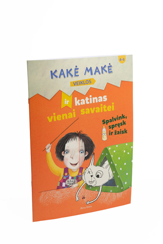 Kakė Makė ir katinas vienai savaitei. Spalvink, spręsk ir žaisk