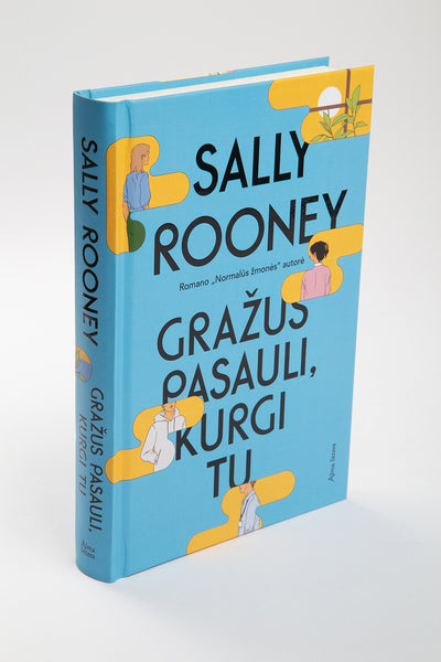 Gražus pasauli, kurgi tu