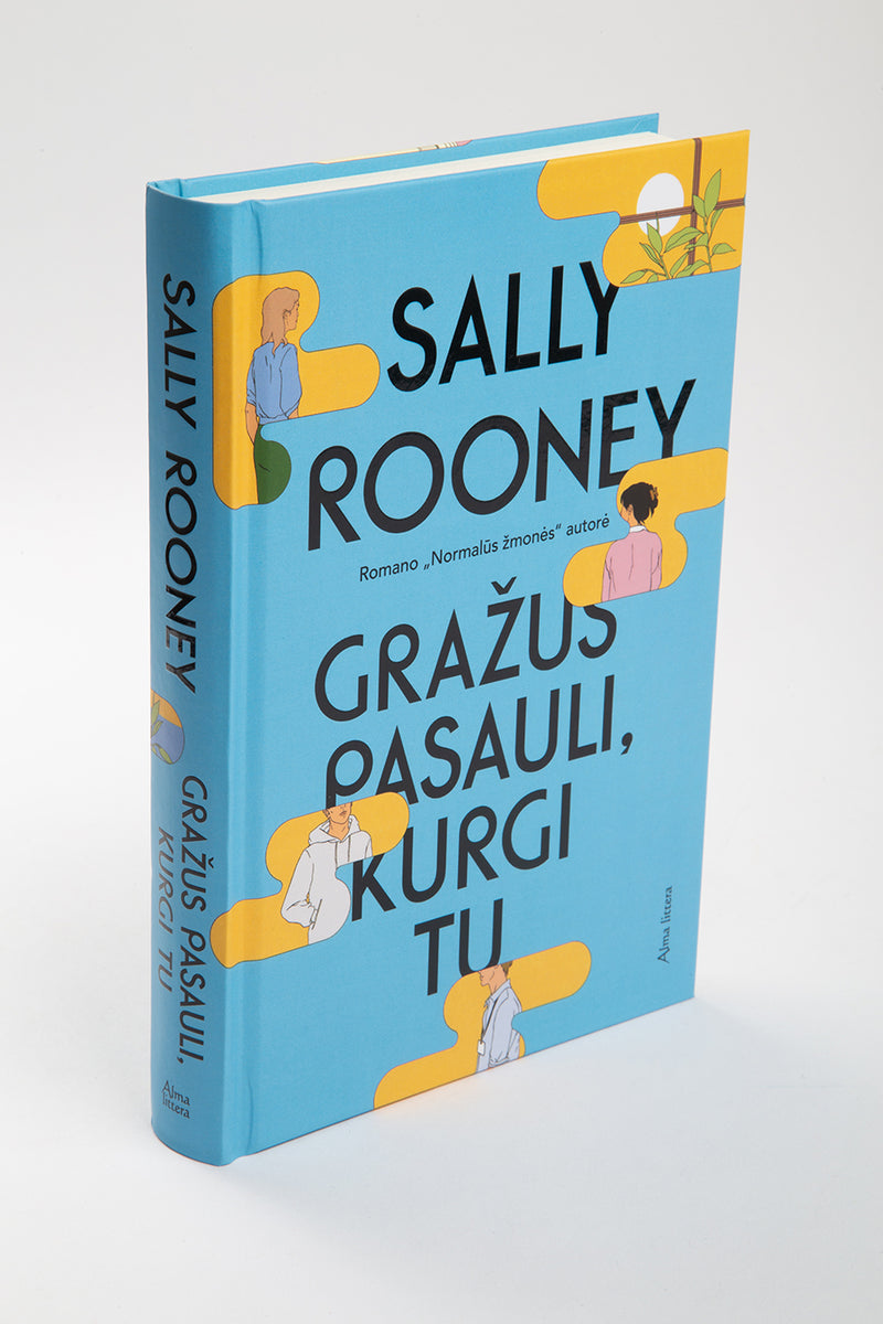 Gražus pasauli, kurgi tu