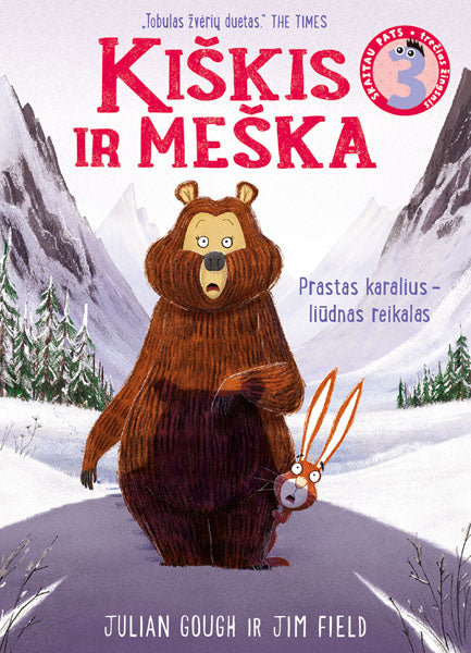 Kiškis ir meška. Prastas karalius - liūdnas reikalas