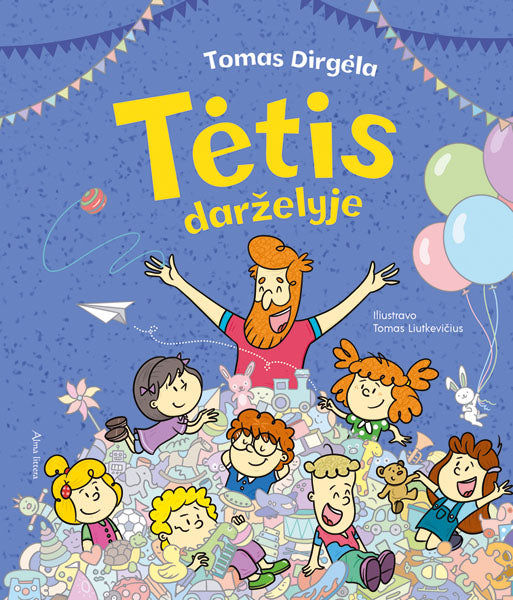 Tėtis darželyje