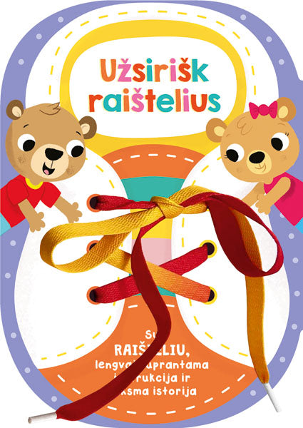 Užsirišk raištelius