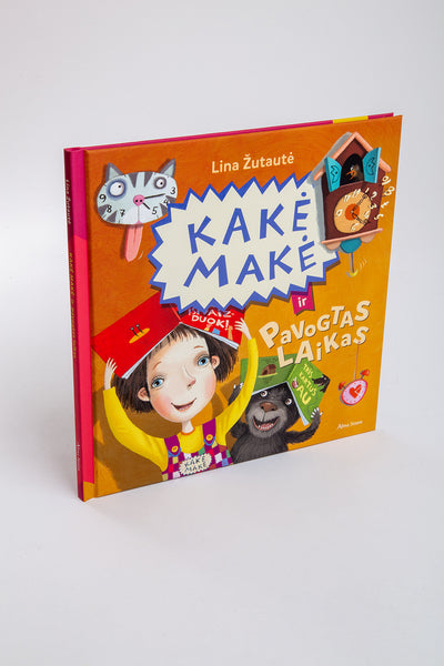 Kakė Makė ir pavogtas laikas