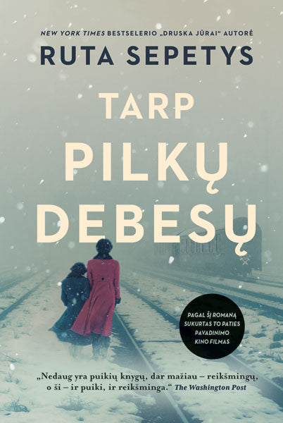 Tarp pilkų debesų