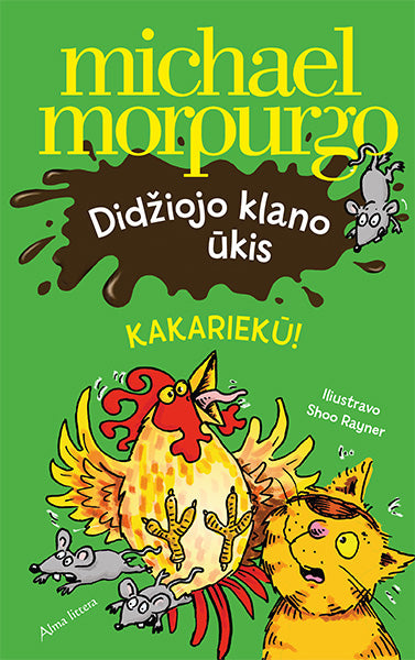 Didžiojo klano ūkis. Kakariekū!