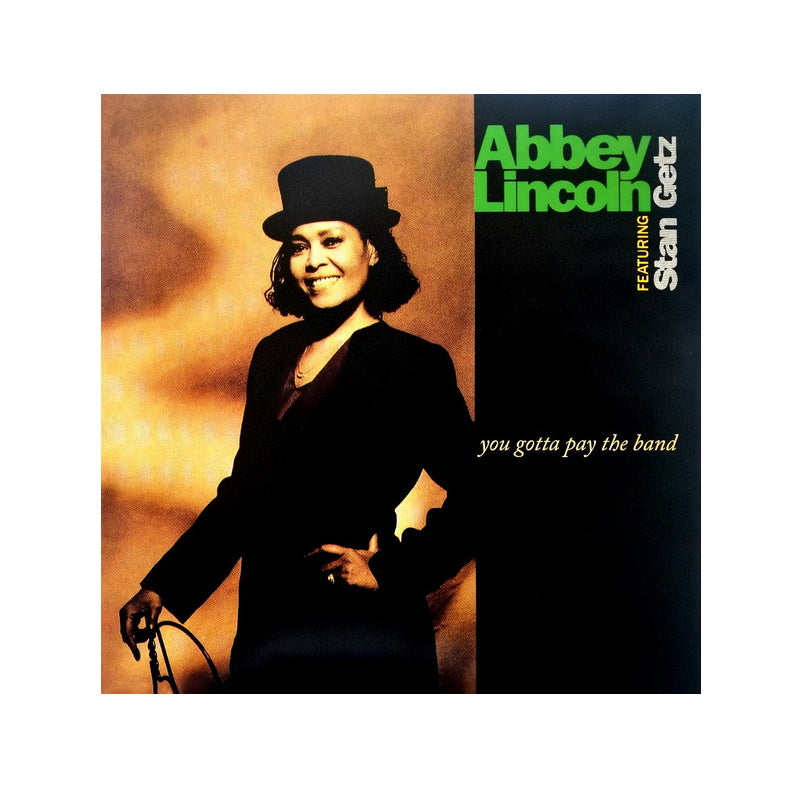 Abbey Lincoln: You Gotta Pay The Band (180g) 2LP Jazz