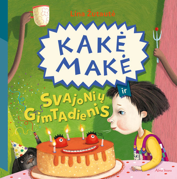 Kakė Makė ir svajonių gimtadienis