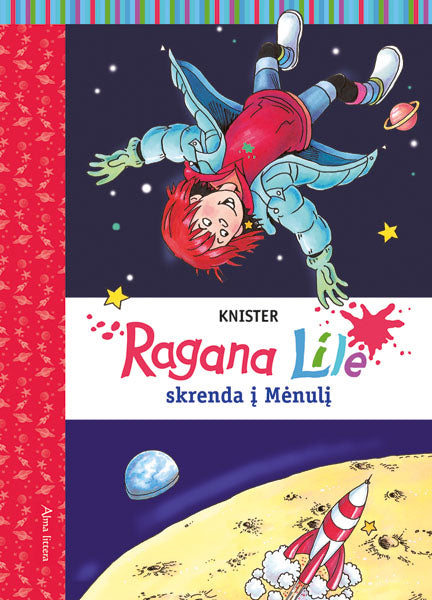 Ragana Lilė skrenda į Mėnulį