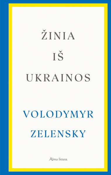 Žinia iš Ukrainos