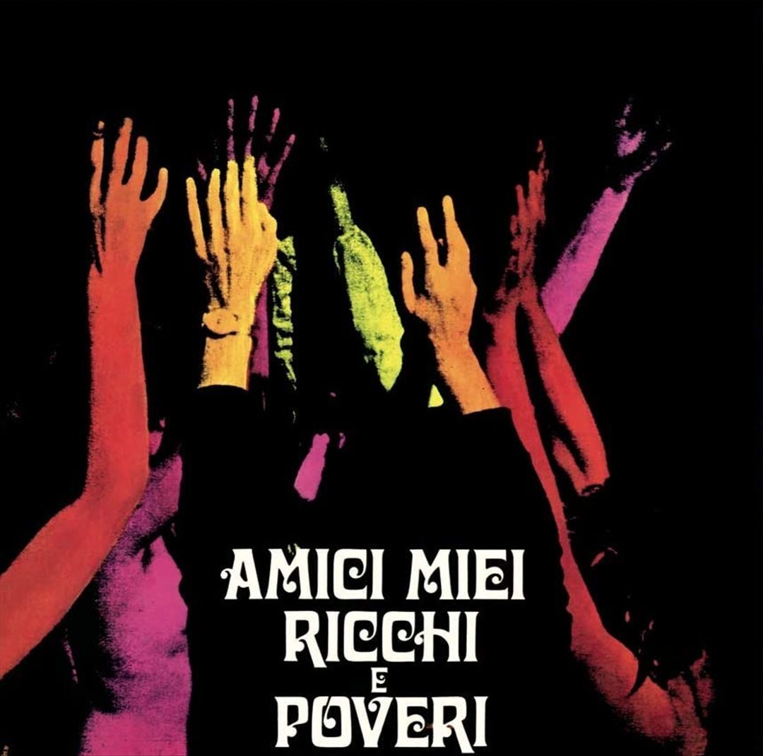 Ricchi E Poveri: Amici Miei LP (Yellow Vinyl)