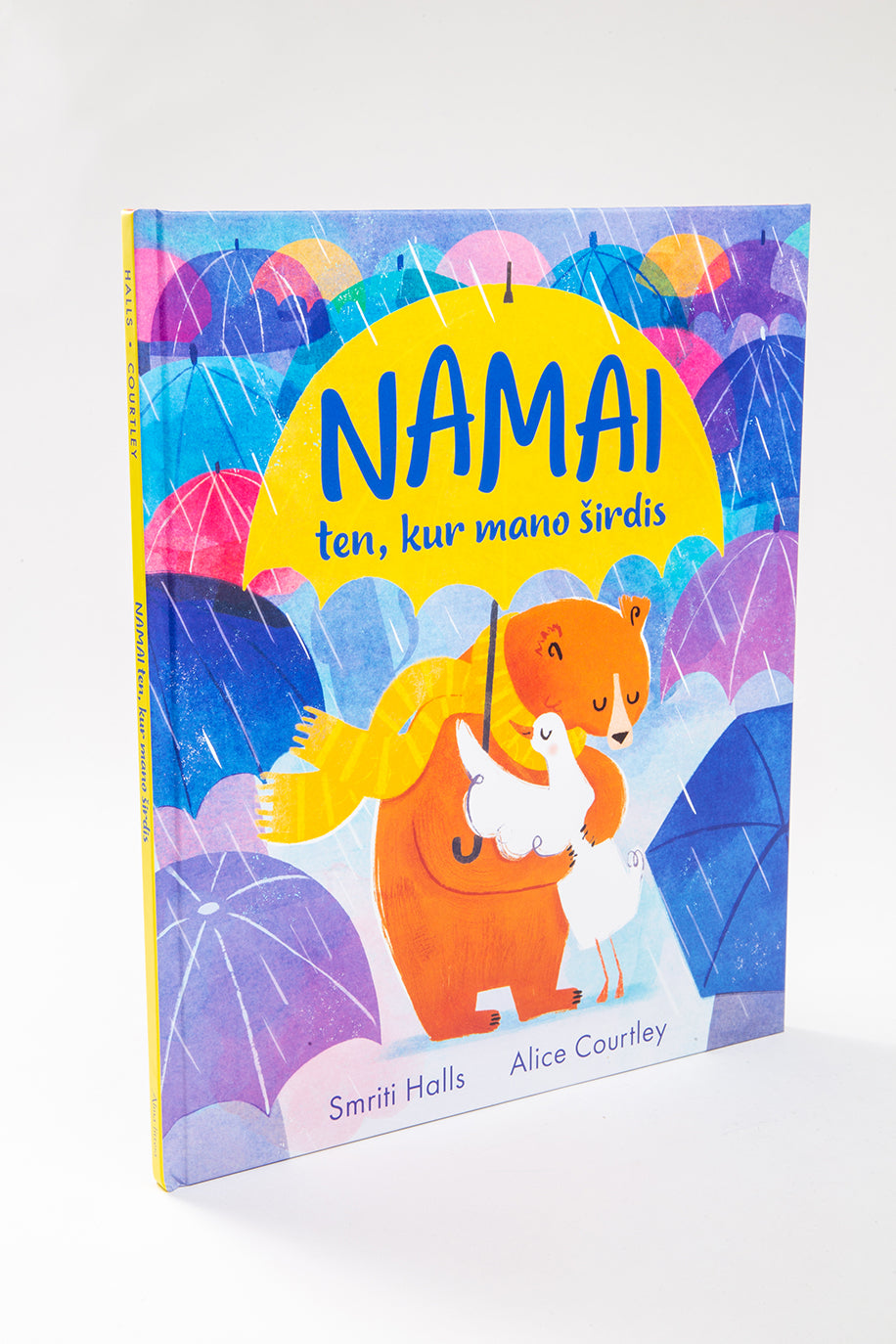 Namai ten, kur mano širdis