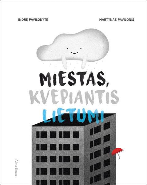Miestas, kvepiantis lietumi