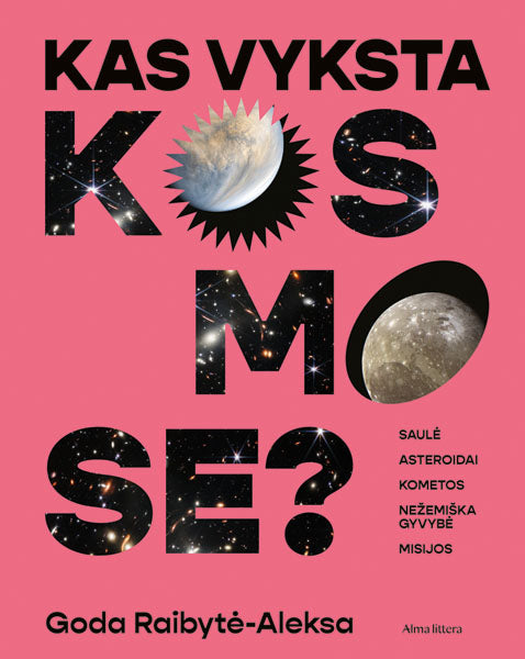 Kas vyksta kosmose?