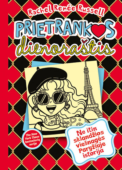 Prietrankos dienoraštis 15. Ne itin sklandžios viešnagės Paryžiuje istorija