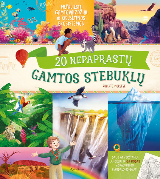 20 nepaprastų gamtos stebuklų