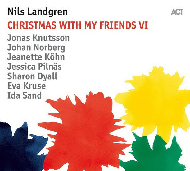 Nils Landgren: Christmas With My Friends VI (180g) LP