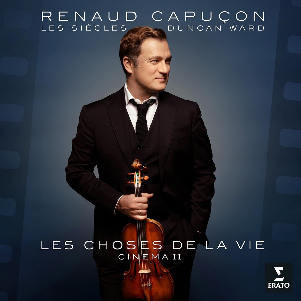 Renaud Capuçon, Les Siècles, D: Les choses de la vie LP