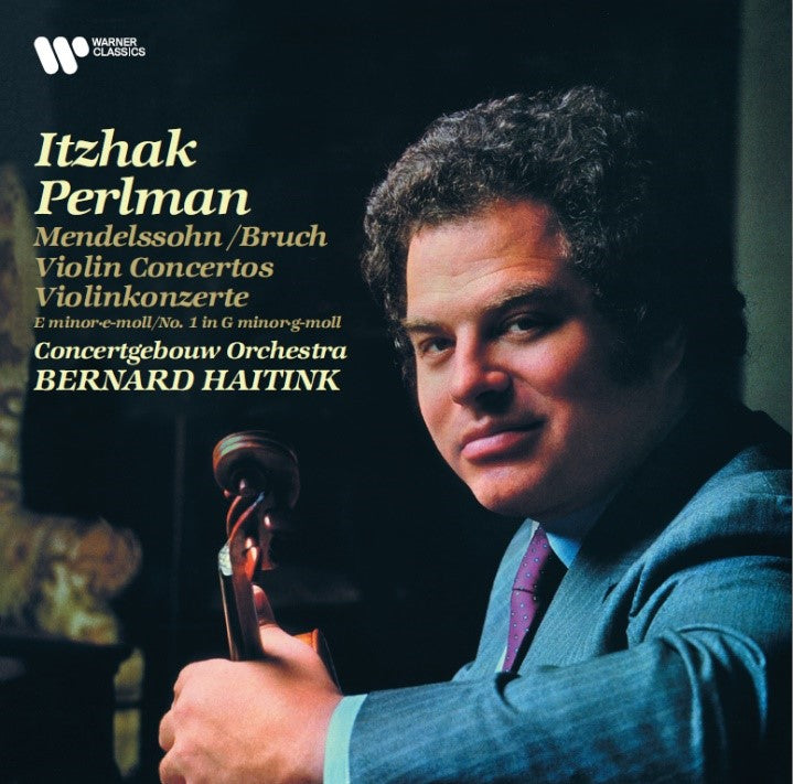 Perlman: Mendelssohn / Bruch: Violin Concertos
