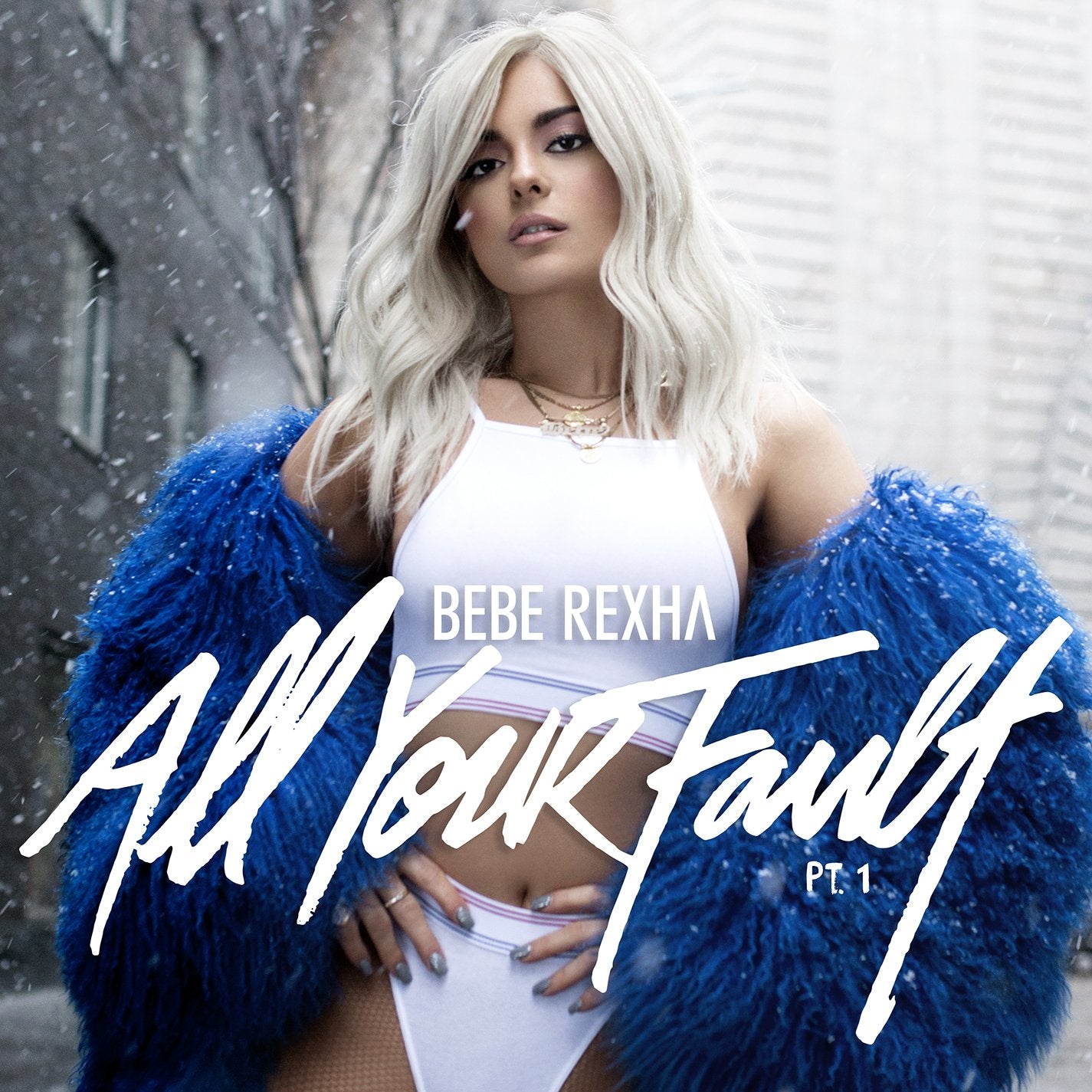 Bebe Rexha: All Your Fault: Pt. 1 & 2 LP
