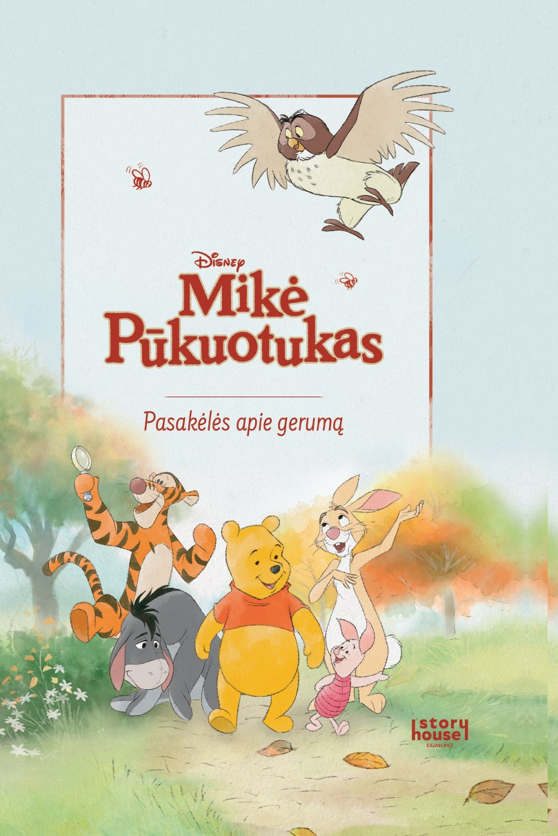 Mikė Pūkuotukas. Pasakos apie gerumą