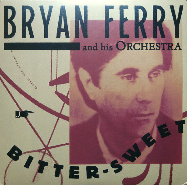 Bryan Ferry: Bitter-Sweet LP