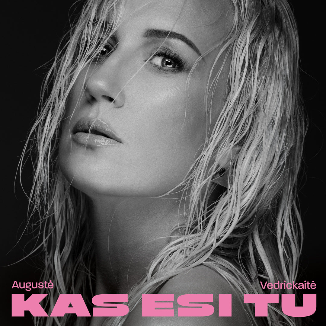 Augustė Vedrickaitė: Kas Esi Tu? LP