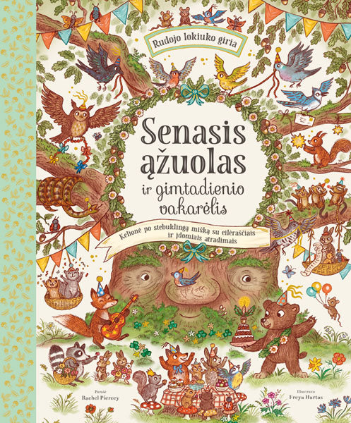 Senasis ąžuolas ir gimtadienio vakarėlis dovanos nuotrauka