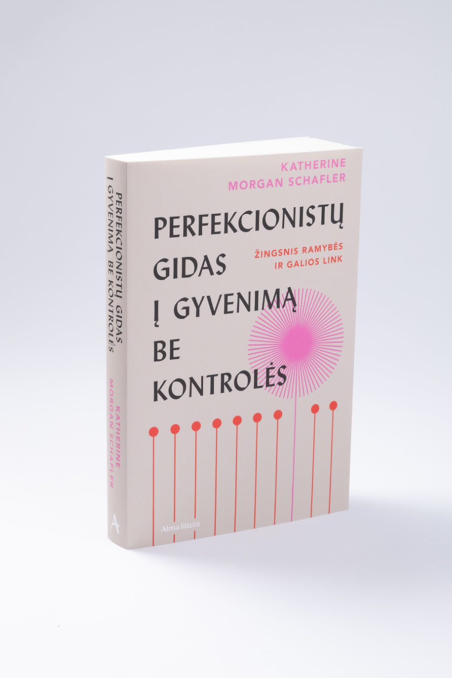 Perfekcionistų gidas į gyvenimą be kontrolės