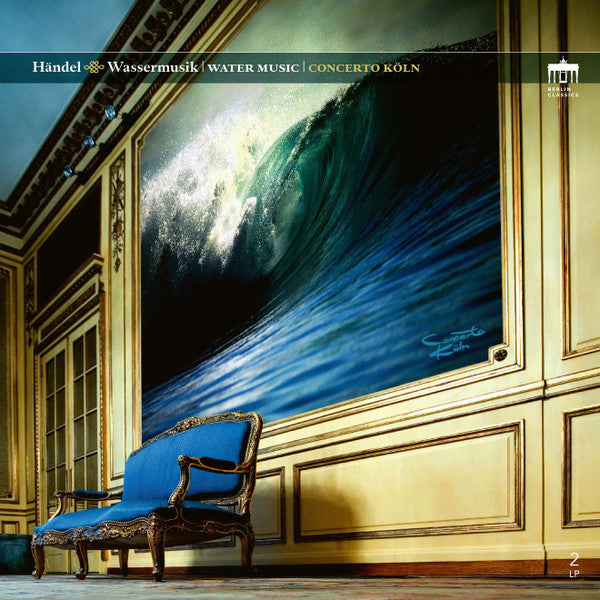 Georg Friedrich Händel: Wassermusik (180g)  2LP