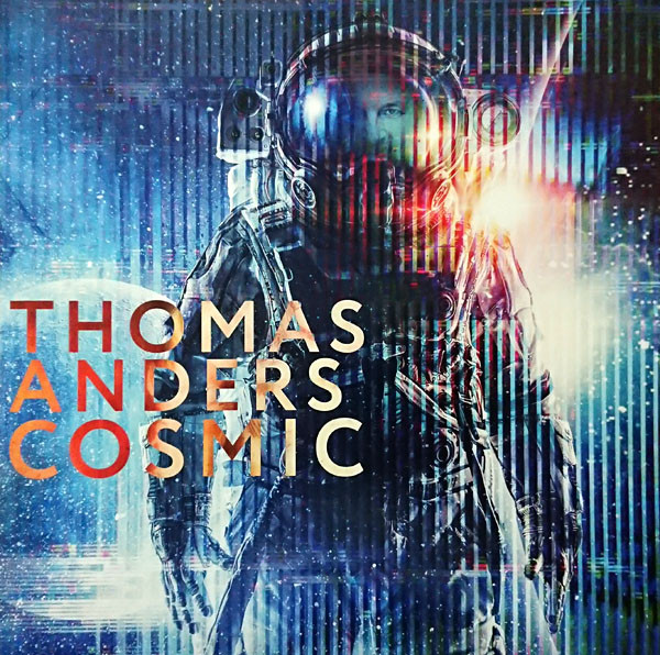 Thomas Anders (Modern Talking) – Cosmic - 2LP (Black Vinyl)