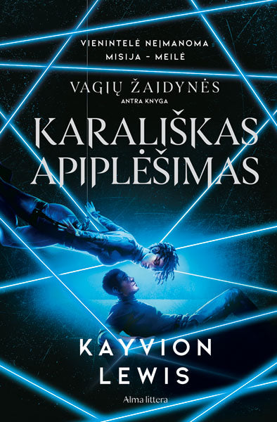 Karališkas apiplėšimas. Serijos „Vagių žaidynės“ antra knyga