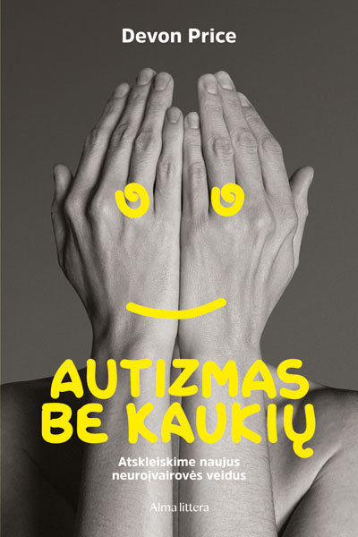 Autizmas be kaukių