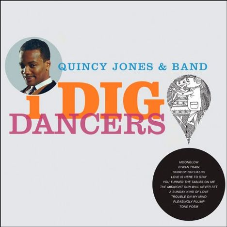 Quincy Jones: I Dig Dancers - LP