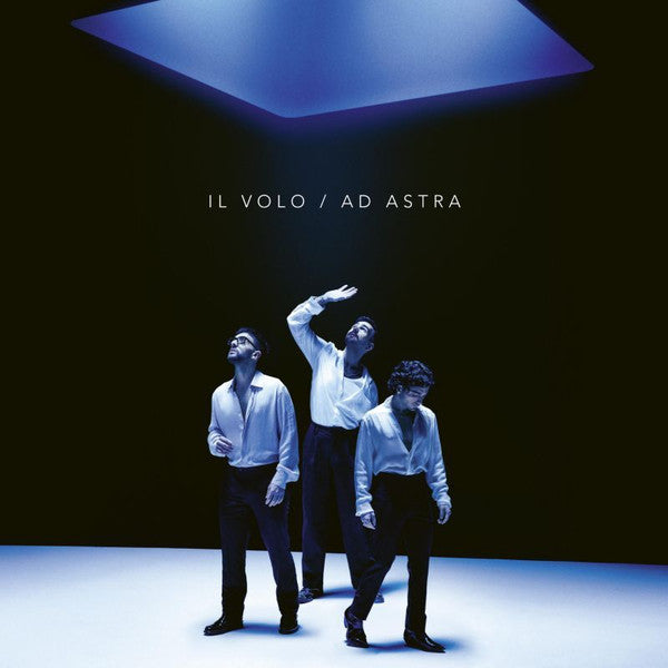 Il Volo: Ad Astra (180g) - LP