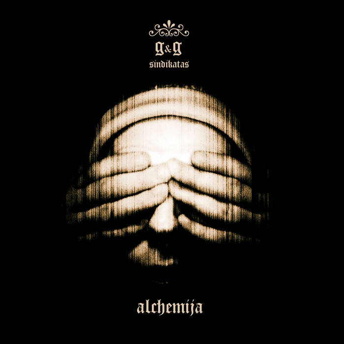 G & G Sindikatas: Alchemija 2LP