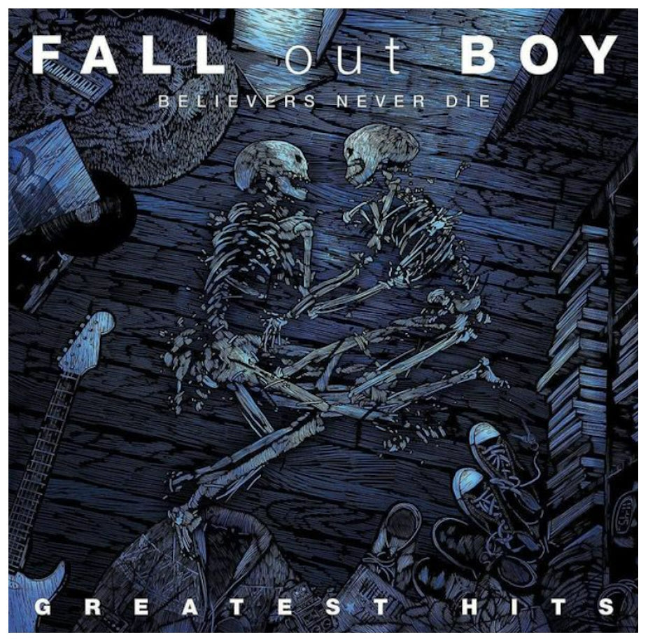 Fall Out Boy: Believers Never Die - Greatest Hits 2LP