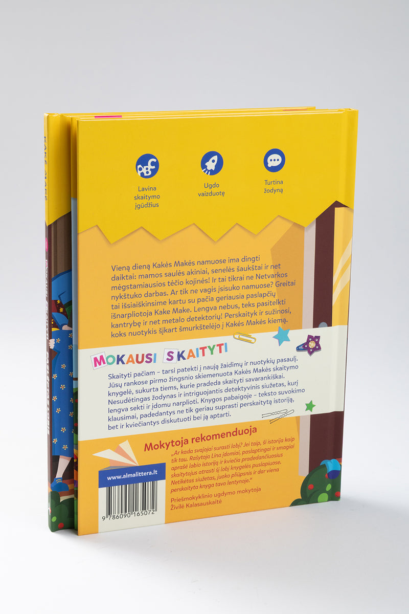 Kakė Makė. Mokausi skaityti. Paslėptas lobis. Pirmas žingsnis