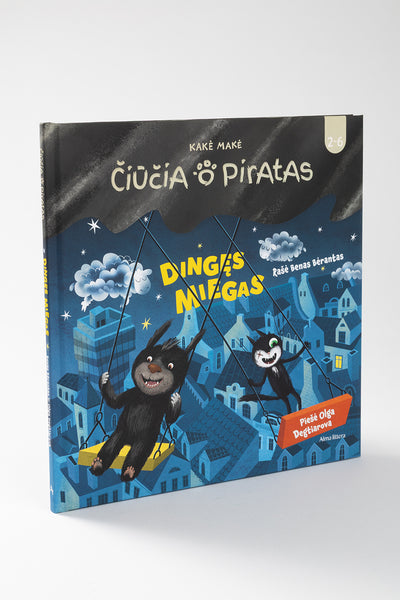 Čiūčia ir Piratas. Dingęs miegas