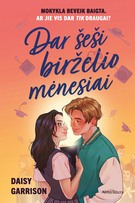 Dar šeši birželio mėnesiai