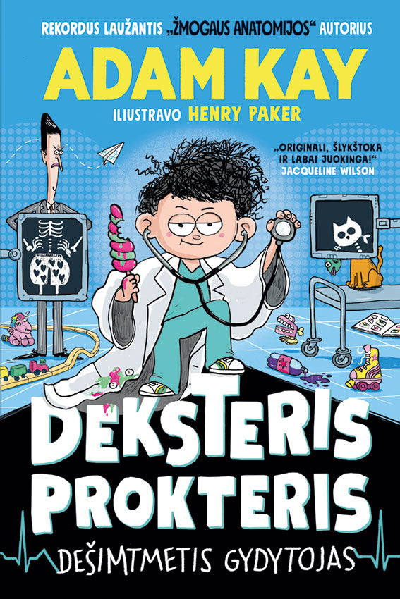 Deksteris Prokteris. Dešimtmetis gydytojas