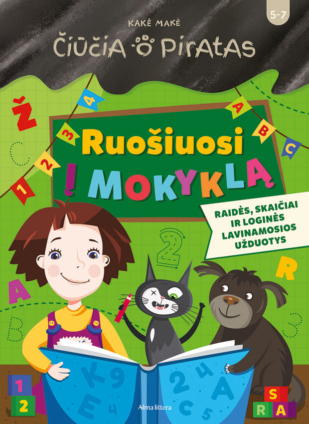 Čiūčia ir Piratas. Ruošiuosi į mokyklą